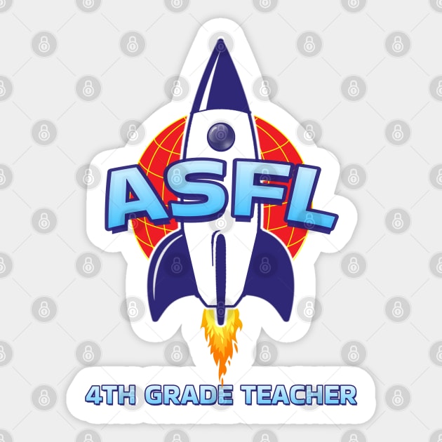 ASFL 4TH GRADE Sticker by Duds4Fun